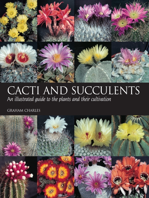 Title details for Cacti and Succulents by Graham Charles - Wait list